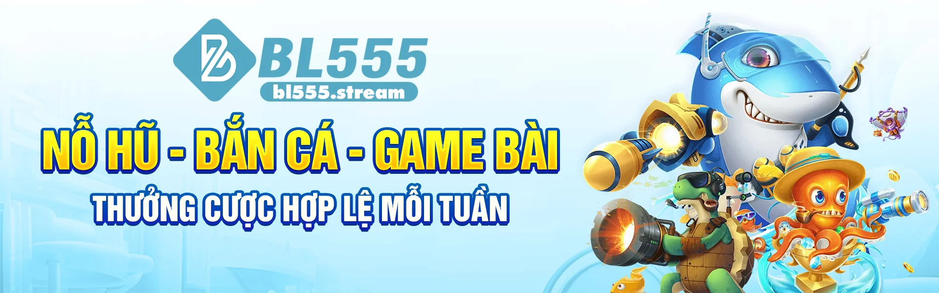 Bl555 nỗ hũ bán cá